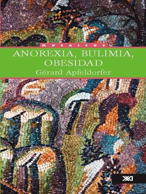 cover image of Anorexia, bulimia, obesidad